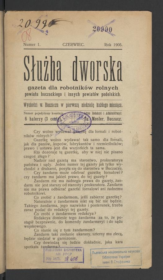 Służba Dworska : gazeta dla robotników rolnych powiatu buczackiego i innych powiatów podolskich. 1905, numer 1